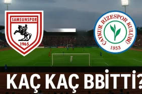 Samsunspor Rizespor Maçı Kaç Kaç Bitti