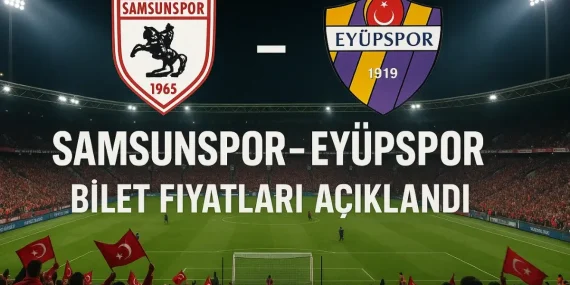 Samsunspor – Eyüpspor Maçı Bilet Fiyatları Açıklandı!