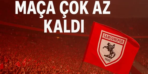 Samsunspor – Hamrun Spartans Maçına Çok Az Kaldı! Taraftarlar Coşkulu